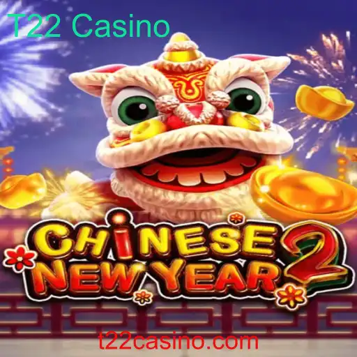 Explorando o Mundo do CHINESENEWYEAR2 no T22 Casino