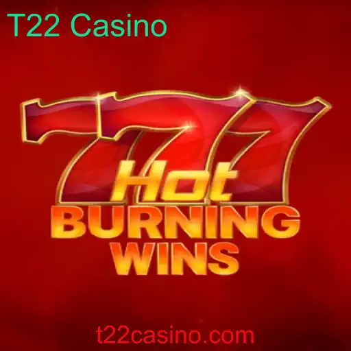 Descubra o Mundo Empolgante de HotBurningWins no T22 Casino
