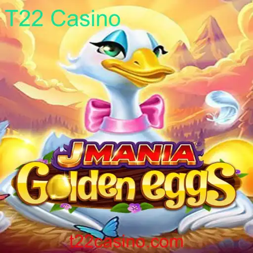 Descubra JManiaGoldenEggs: O Novo Fenômeno do T22 Casino