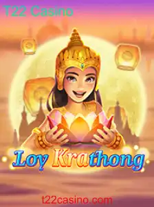 Descubra LoyKrathong: O Novo Fenômeno no T22 Casino