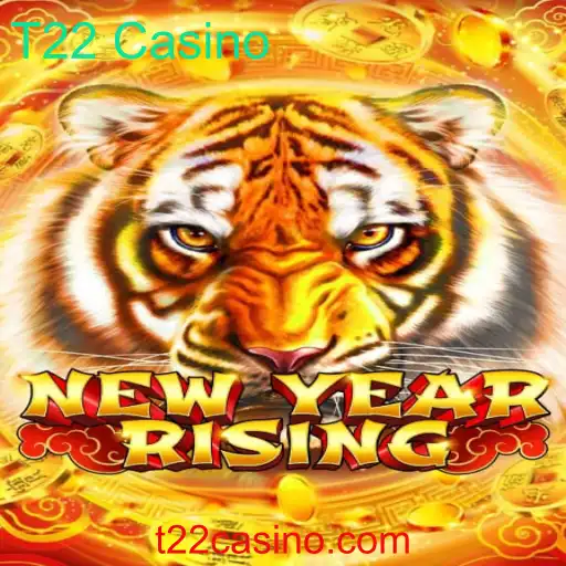 NewYearRising: Uma Nova Aventura no T22 Casino
