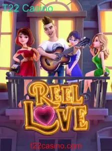 ReelLove: Descubra as Emoções do T22 Casino