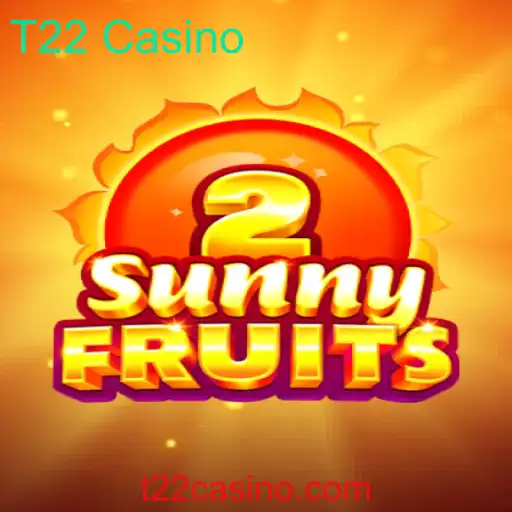 Explorando o Jogo SunnyFruits2 no T22 Casino