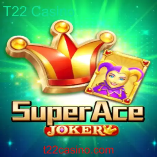 SuperAceJoker: O Novo Sucesso no T22 Casino